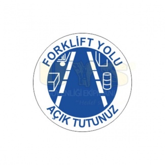 Forklift Yolu Açık Tutunuz