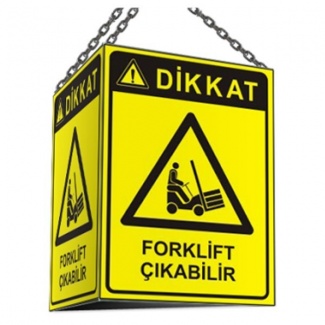 Forklift Çıkabilir Üçgen Panoramik Levhası