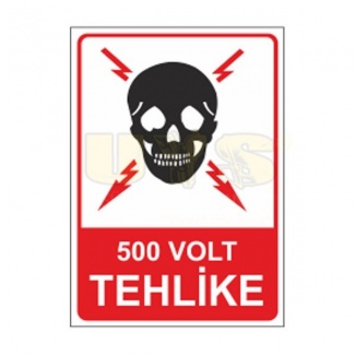 500 Volt Tehlike Etiket Levhası