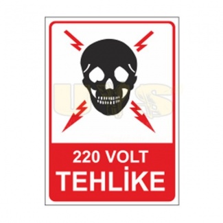 220 Volt Tehlike Etiket Levhası