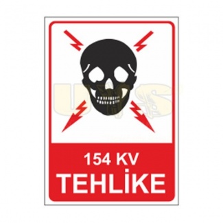 154 Kv Tehlike Etiket Levhası