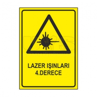 Lazer Işınları 4. Derece Etiket Levhası