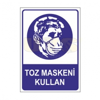 Toz Maskeni Kullan Etiket Levhası