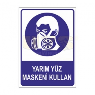 Yarım Yüz Maskeni Kullan Etiket Levhası