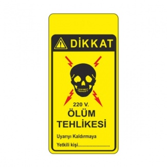 Dikkat 220 V. Ölüm Tehlikesi Mıknatıslı Magnet