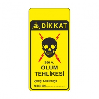 Dikkat 380 V. Ölüm Tehlikesi Mıknatıslı Magnet