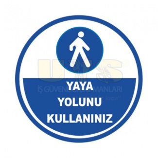 Yaya Yolunu Kullanınız Zemin İşaretleme Etiketi