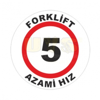 Forklift Azami Hız Zemin İşaretleme Etiketi