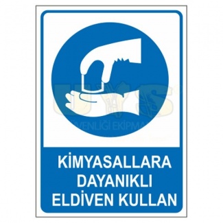 Kimyasallara Dayanıklı Eldiven Kullan Levhası