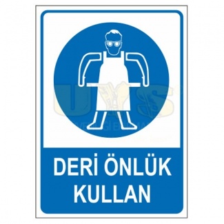 Deri Önlük Kullan Levhası