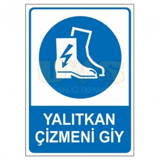 Yalıtkan Çizmeni Giy Levhası