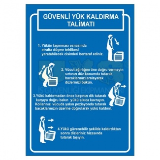 Güvenli Yük Kaldırma Talimatı Levhası