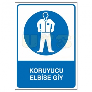 Koruyucu Elbise Giy Levhası