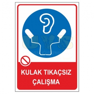 Kulak Tıkaçsız Çalışma Levhası