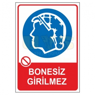 Bonesiz Girilmez Levhası