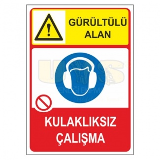 Gürültülü Alan Kulaksız Çalışma