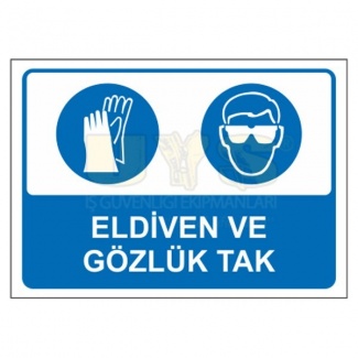 Eldiven ve Gözlük Tak