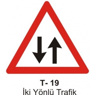 İki Yönlü Trafik Levhası