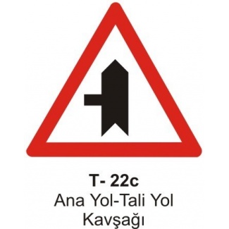 Ana Yol - Tali Yol Kavşağı Trafik Levhası