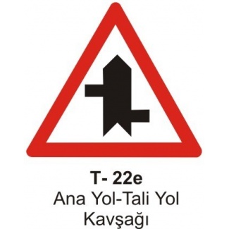 Ana Yol - Tali Yol Kavşağı Trafik Levhası