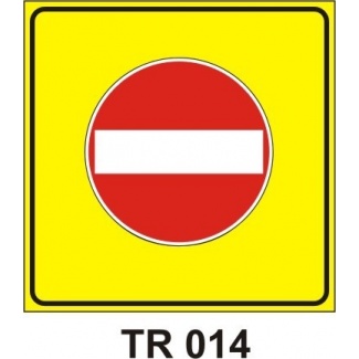 Trafik Levhası TR 014