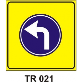 Trafik Levhası TR 021