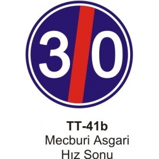 Mecburi Asgari Hız Sonu Trafik Levhası